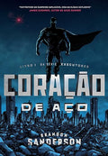 Coração de Aço (Em Portuguese do Brasil)
