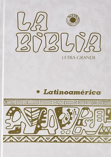 La Biblia Latinoamérica [letra grande] nacarina, canto dorado