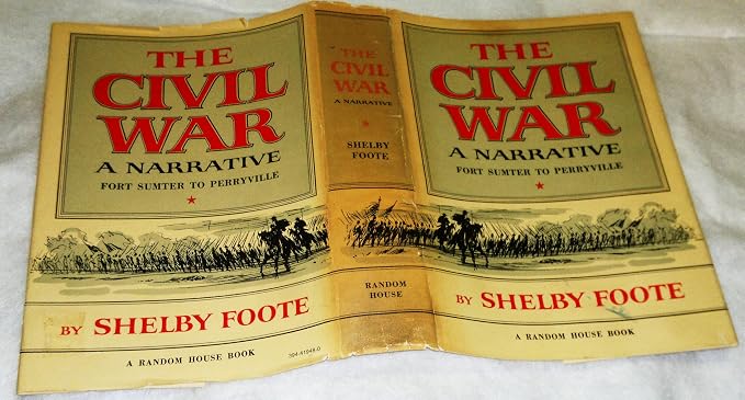 The Civil War : A Narrative