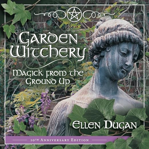 Garden witchery
