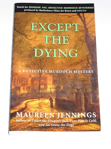 Except the dying