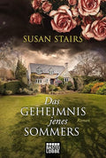 Das Geheimnis jenes Sommers