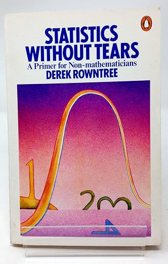 Statistics Without Tears