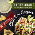 Chili Con Corpses