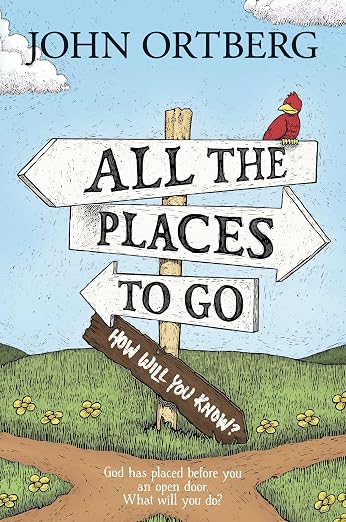 All the places to go, how will you know?