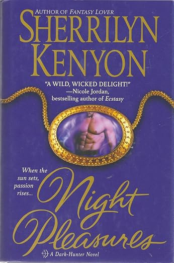 Night Pleasures (A Dark Hunter Novel, Book 2)