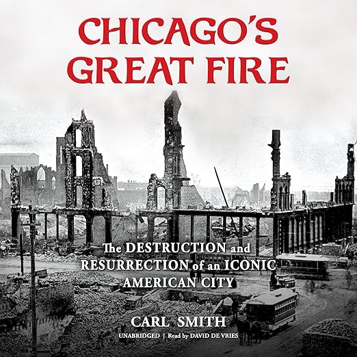 Chicagos Great Fire