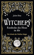 Witchery – Entdecke die Hexe in dir