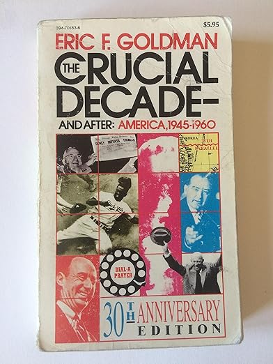 The crucial decade--and after