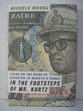 In the footsteps of Mr. Kurtz
