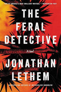 The feral detective