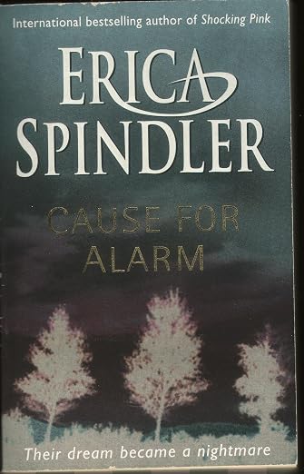 Cause For Alarm