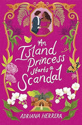 An Island Princess Starts a Scandal