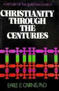 Christianity through the centuries.