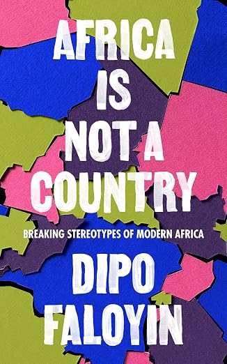Africa Is Not a Country