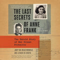 The Last Secret of the Secret Annex