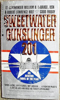 Sweetwater, gunslinger 201