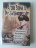 Arctic Snow to Dust of Normandy