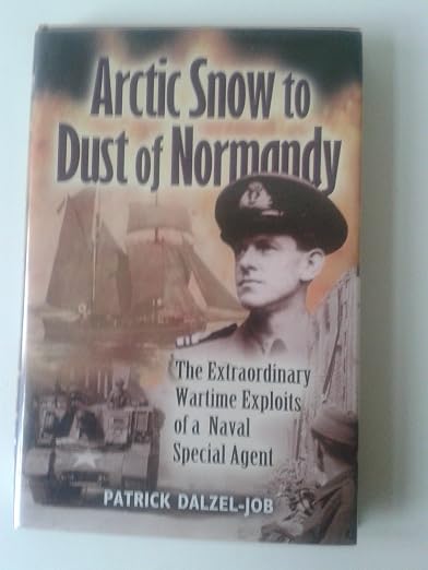 Arctic Snow to Dust of Normandy