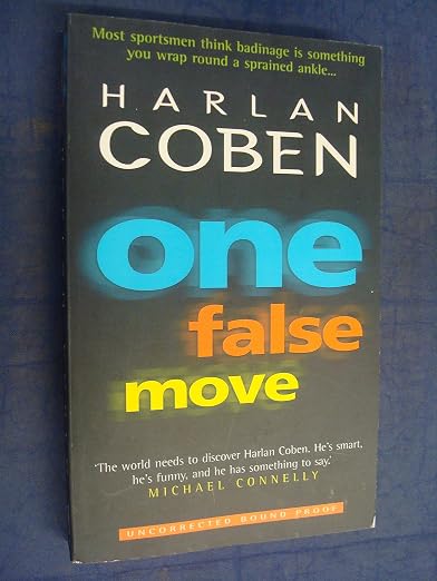ONE FALSE MOVE (MYRON BOLITAR, NO 5)