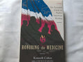 Honoring the Medicine
