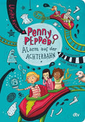 Penny Pepper - Alarm auf der Achterbahn