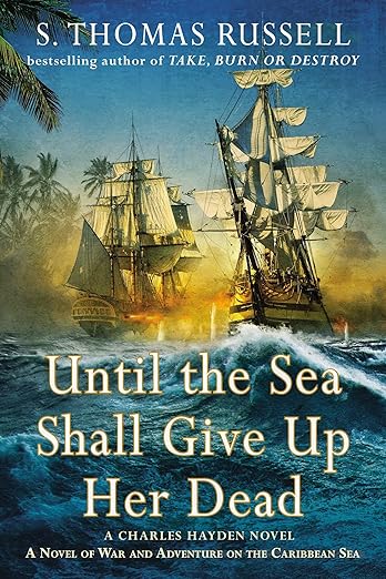 Until the Sea Shall Give Up Her Dead (The Adventures of Charles Hayden)