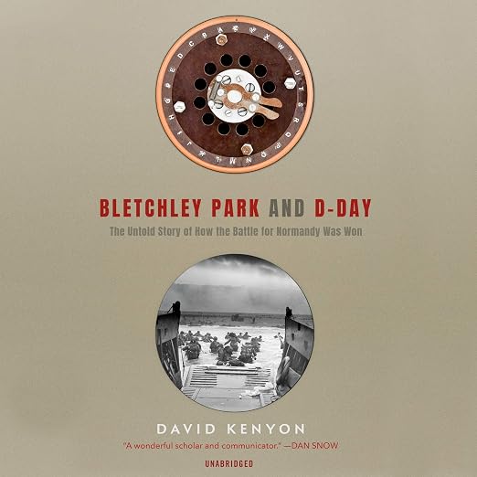 Bletchley Park and D-Day