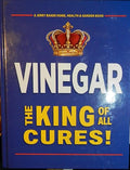 Vinegar--the king of all cures!