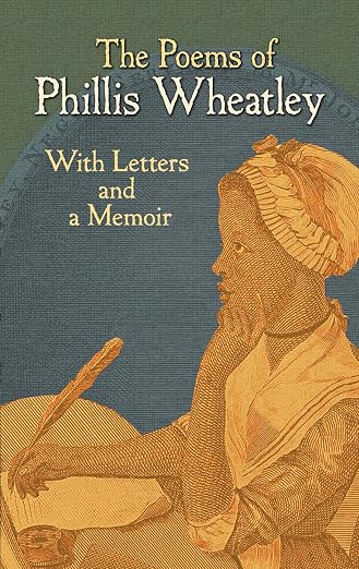 The poems of Phillis Wheatley