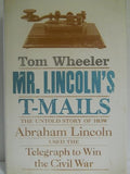 Mr. Lincoln's T-Mails