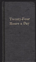 Twenty-Four Hours a Day