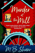 Murder at the mill