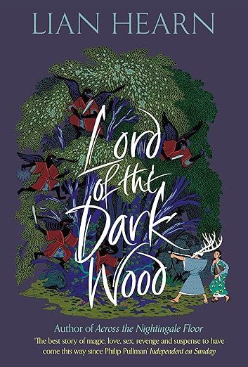 Lord of the Darkwood (The Tale of Shikanoko)