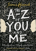 The A to Z of you and me