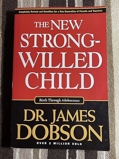 The New Strong-willed Child