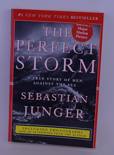 The Perfect Storm