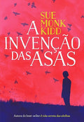 A Invencao das Asas (Em Portugues do Brasil)