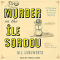 Murder on the Ile Sordou