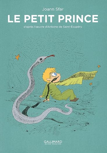 Le Petit Prince d'apres l'oeuvre d'Antoine de Saint-Exupery