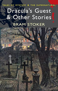 Dracula's Guest and Other Stories (Mystery & Supernatural S.)