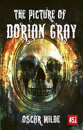 The Picture of Dorian Gray (Essential Gothic, SF & Dark Fantasy)