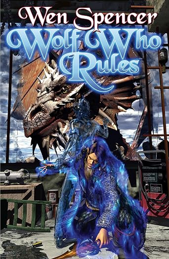 Wolf Who Rules (The Tinker Series)