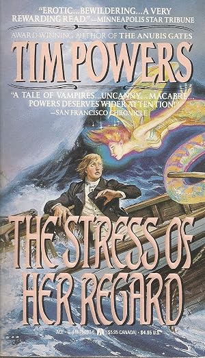 The Stress of Her Regard
