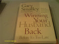 Winning Your Husband Back Before It's Too Late
