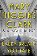 Every breath you take