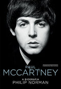 Paul McCartney. A Biografia