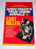 Lust Killer (Andy Stack's True Crime Annals #1)