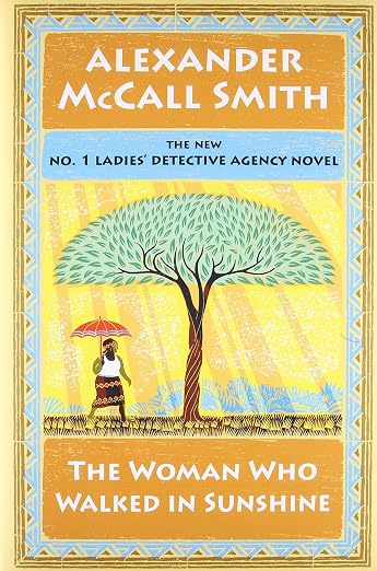 The woman who walked in sunshine