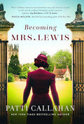 Becoming Mrs. Lewis (Thorndike Press Large Print Christian Fiction)